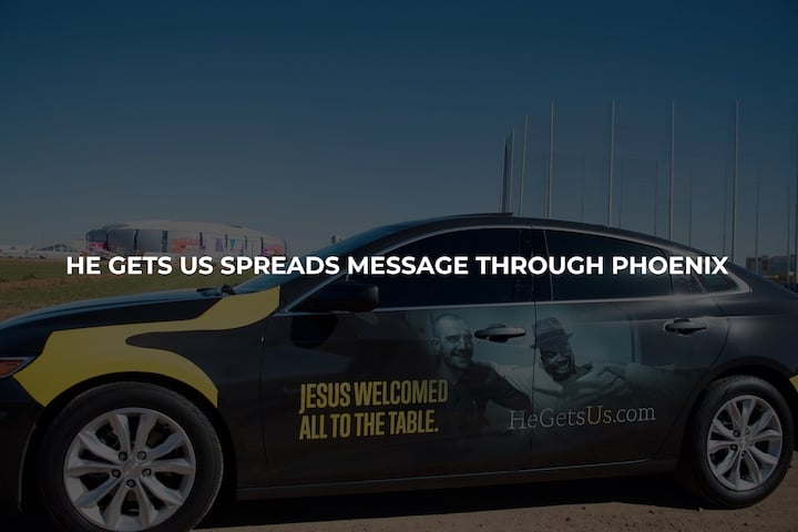 He Gets Us Super Bowl LVII campaign